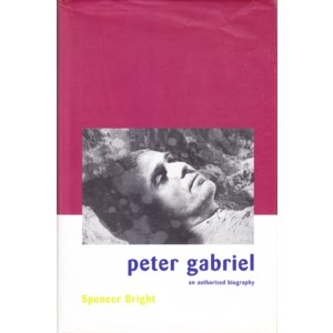 Peter Gabriel - An Authorized Biography (SECONDHAND)