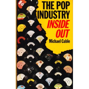 The Pop Industry Inside Out (SECONDHAND)